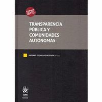 TRANSPARENCIA PÚBLICA Y COMUNIDADES AUTÓNOMAS
