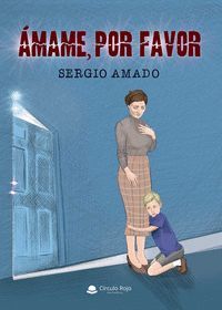 ÁMAME, POR FAVOR