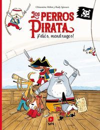 LOS PERROS PIRATA