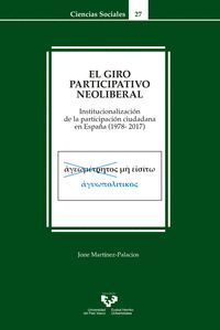 EL GIRO PARTICIPATIVO NEOLIBERAL. INSTITUCIONALIZACIÓN DE LA PARTICIPACIÓN CIUDA