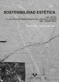 SOSTENIBILIDAD ESTETICA LAS ARTES Y LAS TRANSFORMA