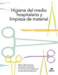 HIGIENE DEL MEDIO HOSPITALARIO Y LIMPIEZA DE MATERIAL