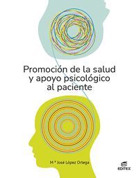 PROMOCIÓN DE LA SALUD Y APOYO PSICOLÓGICO AL PACIENTE