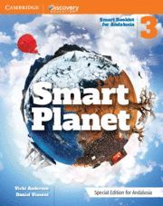 SMART PLANET. ANDALUSIA PACK (STUDENT?S BOOK AND ANDALUSIA BOOKLET). LEVEL 3