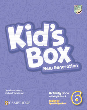 KID'S BOX NEW GENERATION 6 EP WB ENGLISH FOR SPANISH SPEAKERS LEVEL 6 ACTIVITY BOOK WITH