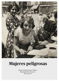 MUJERES PELIGROSAS