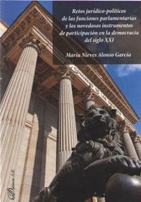 RETOS JURÍDICO-POLÍTICOS DE LAS FUNCIONES PARLAMENTARIAS Y LOS NOVEDOSOS INSTRUM