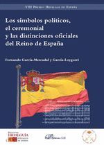 LOS SÍMBOLOS POLÍTICOS, EL CEREMONIAL Y LAS DISTINCIONES OFICIALES DEL REINO DE