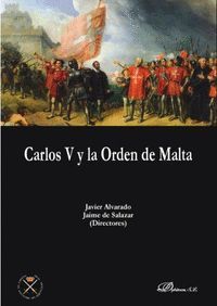 CARLOS V Y LA ORDEN DE MALTA