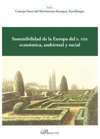 SOSTENIBILIDAD DE LA EUROPA DEL S. XXI: ECONÓMICA, AMBIENTAL Y SOCIAL