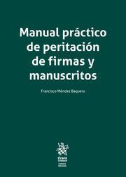 MANUAL PRÁCTICO DE PERITACIÓN DE FIRMAS Y MANUSCRITOS