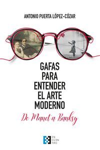 GAFAS PARA ENTENDER EL ARTE MODERNO