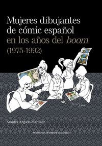 MUJERES DIBUJANTES DE CÓMIC ESPAÑOL EN LOS AÑOS DEL BOOM (1975-1992)