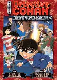 DETECTIVE CONAN (DETECTIVE EN EL MAR LEJANO) PELICULA