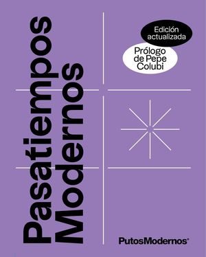 PASATIEMPOS MODERNOS VOL.1 (EDICIÓN ACTUALIZADA)