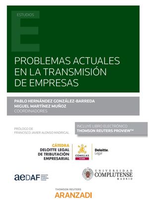 PROBLEMAS ACTUALES EN LA TRANSMISIÓN DE EMPRESAS (PAPEL + E-BOOK)