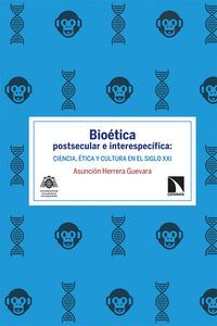 BIOÉTICA POSTSECULAR E INTERESPECÍFICA