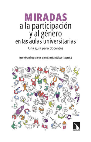 MIRADAS A LA PARTICIPACIÓN Y AL GÉNERO EN LAS AULAS UNIVERSITARIA