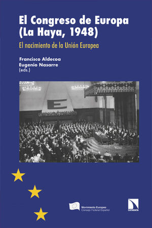 EL CONGRESO DE EUROPA (LA HAYA, 1948) 2 VOLS