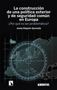 LA CONSTRUCCION DE UNA POLÍTICA EXTERIOR Y DE SEGURIDAD COMÚN EN EUROPA