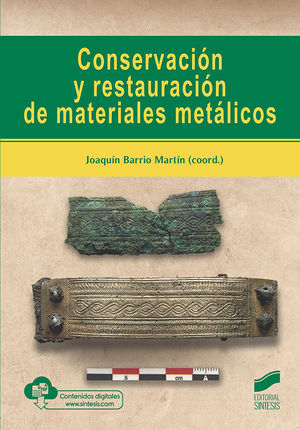 CONSERVACIÓN Y RASTAURACIÓN DE MATERIALES METÁLICOS