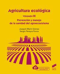 AGRICULTURA ECOLÓGICA. VOLUMEN 3