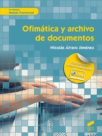 OFIMATICA Y ARCHIVO DE DOCUMENTOS