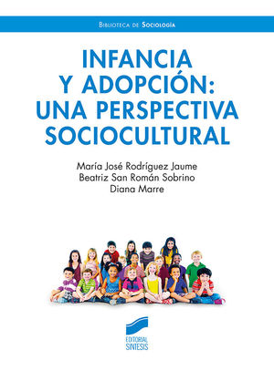 INFANCIA Y ADOPCIO´N: UNA PERSPECTIVA SOCIOCULTURAL