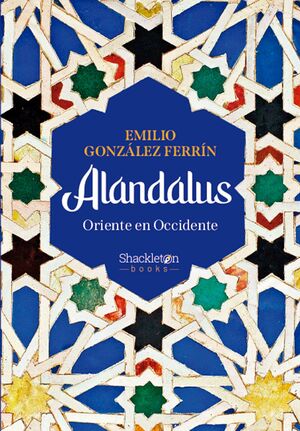 ALANDALUS (ORIENTE EN OCCIDENTE)