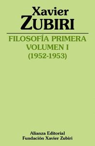 FILOSOFÍA PRIMERA VOL. I (1952-1953)