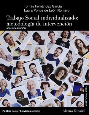 TRABAJO SOCIAL INDIVIDUALIZADO: METODOLOGÍA DE INTERVENCIÓN (2.ª