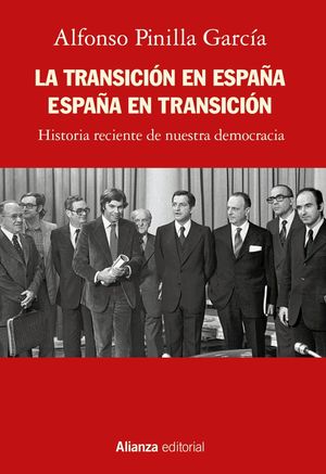 LA TRANSICIÓN EN ESPAÑA, ESPAÑA EN TRANSICIÓN