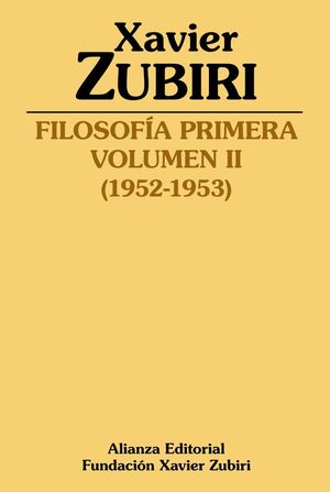 FILOSOFÍA PRIMERA  VOL. II (1952-1953)