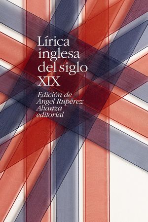 LÍRICA INGLESA DEL SIGLO XIX (BILINGUE)