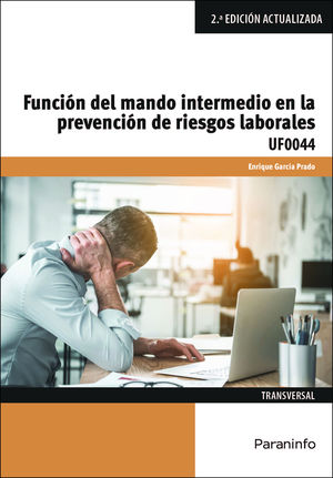 FUNCIÓN DEL MANDO INTERMEDIO EN LA PREVENCIÓN DE RIESGOS LABORALES