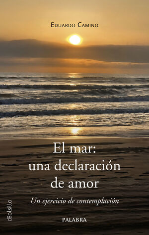 EL MAR: UNA DECLARACIÓN DE AMOR