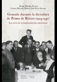 GRANADA DURANTE LA DICTADURA DE PRIMO DE RIBERA 1923 1930