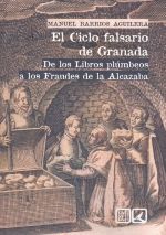 EL CICLO FALSARIO DE GRANADA