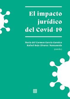 EL IMPACTO JURIDICO DEL COVID-19