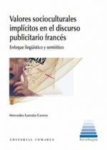VALORES SOCIOCULTURALES IMPLICITOS EN EL DISCURSO PUBLICITARIO FR