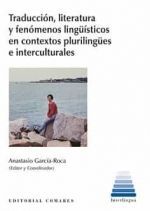 TRADUCCION LITERARIA Y FENOMENOS LINGÜISTICOS EN CONTEXTOS PLURIL