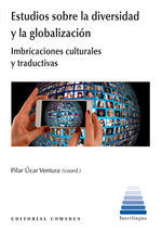 ESTUDIOS SOBRE LA DIVERSIDAD Y LA GLOBALIZACION