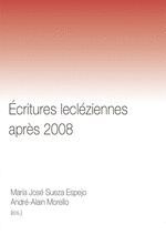 ÉCRITURES LECLÉZIENNES APRÈS 2008