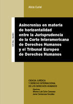 ASINCRONÍAS EN MATERIA DE HORIZONTALIDAD ENTRE LA JURISPRUDENCIA DE LA CORTE INT