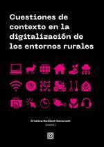 CUESTIONES DE CONTEXTO EN LA DIGITALIZACION DE LOS ENTORNOS RURAL