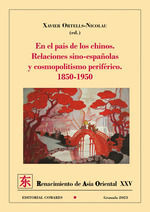 EN EL PAÍS DE LOS CHINOS.RELACIONES SINO-ESPAÑOLAS