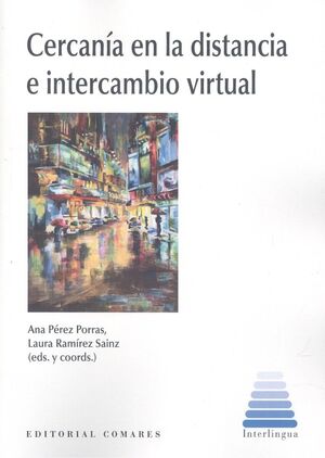 CERCANIA EN LA DISTANCIA E INTERCAMBIO VIRTUAL