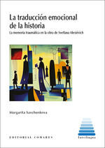 LA TRADUCCION EMOCIONAL DE LA HISTORIA