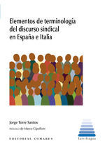 ELEMENTOS DE TERMINOLOGIA DEL DISCURSO SINDICAL EN ESPAÑA E