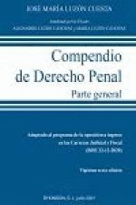 COMPENDIO DE DERECHO PENAL. PARTE GENERAL. 2021